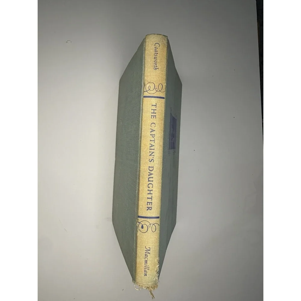 Elizabeth Coatsworth The Captain's Daughter Hardcover Macmillan Adventure Vinta…